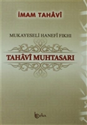 Mukayeseli Hanefi Fıkhı Tahavi Muhtasarı