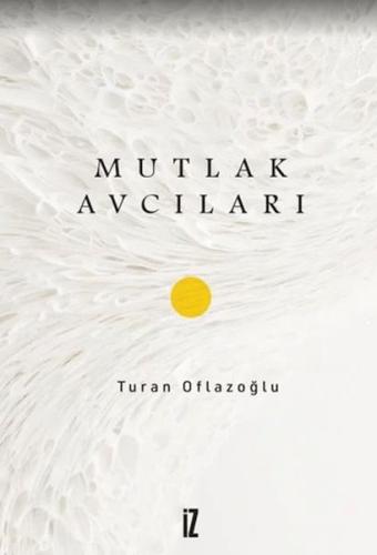 Mutlak Avcıları