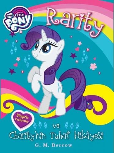 My Little Pony - Rarity ve Charity'nin Tuhaf Hikayesi