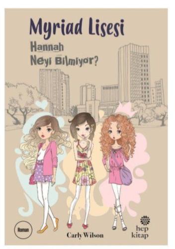 Myriad Lisesi - Hannah Neyi Bilmiyor