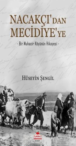 Nacakçı'dan Mecidiye'ye