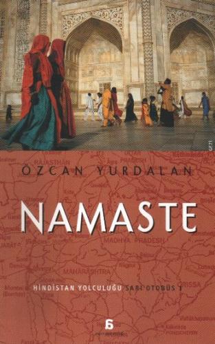 Namaste Hindistan Yolculuğu Sarı Otobüs