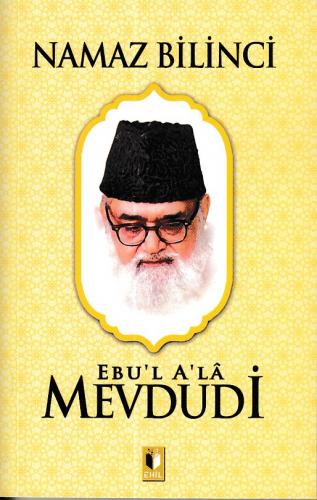 Namaz Bilinci - Mevdudi