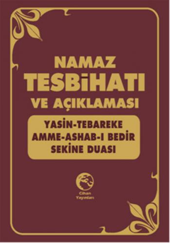 Namaz Tesbihatı ve Açıklaması (Plastik Kapak)