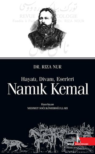 Namık Kemal: Hayatı Divanı Eserleri