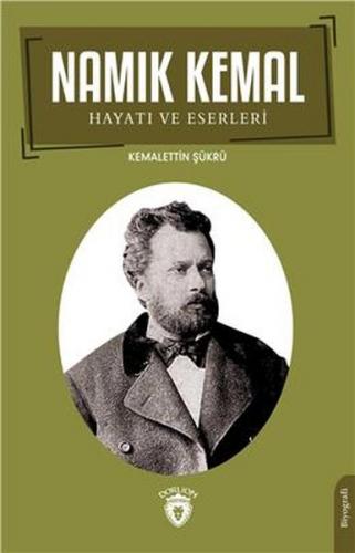 Namık Kemal Hayatı Ve Eserleri