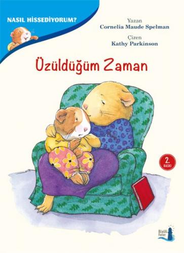 Nasıl Hissediyorum? - Üzüldüğüm Zaman