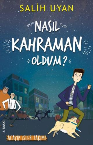 Nasıl Kahraman Oldum?