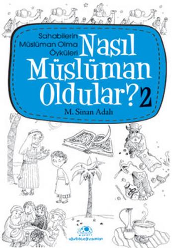 Nasıl Müslüman Oldular 2