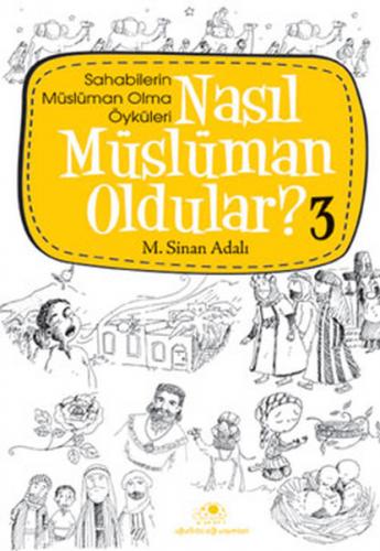 Nasıl Müslüman Oldular 3