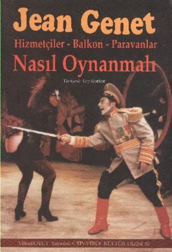 Nasıl Oynanmalı/ Hizmetçiler - Balkon - Paravanlar