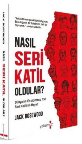 Nasıl Seri Katil Oldular?