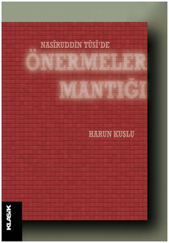 Nasiruddin Tusi'de Önermeler Mantığı