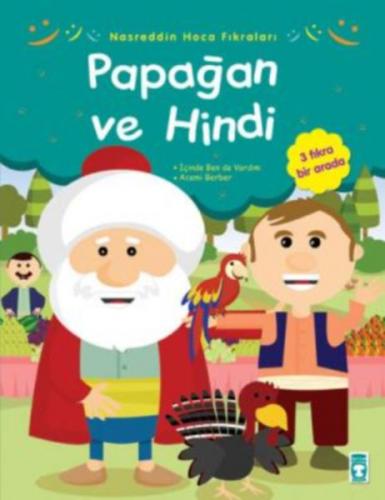 Nasreddin Hoca Fıkraları -Papağan ve Hindi