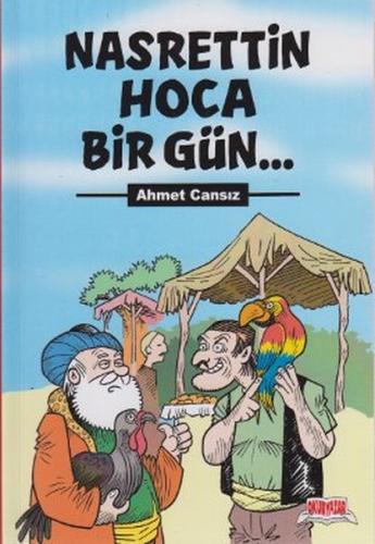 Nasrettin Hoca Bir Gün