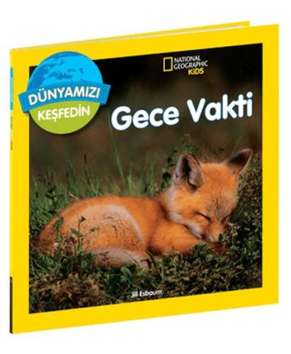 National Geographic Kids Dünyamızı Keşfedin Gece Vakti