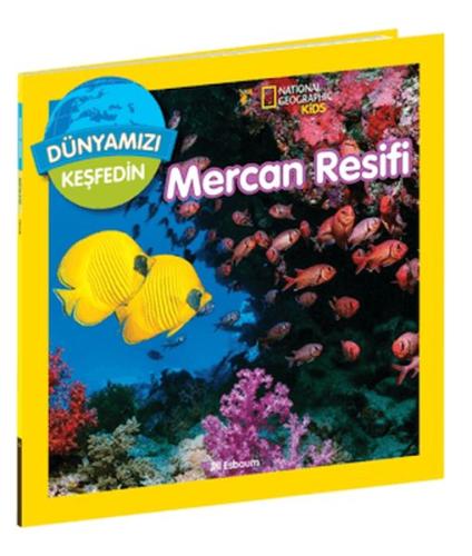 National Geographic Kids Dünyamızı Keşfedin Mercan Resifi