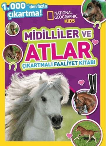 National Geographic Kids Midilliler ve Atlar Çıkartmalı Faaliyet Kitab