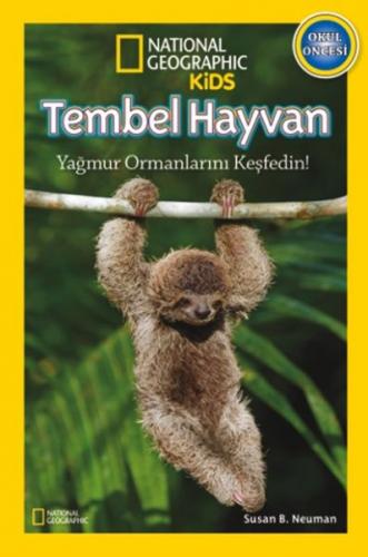 National Geographic Kids - Okul Öncesi Tembel Hayvan