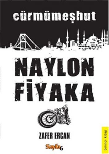 Naylon Fiyaka - Cürmümeşhut