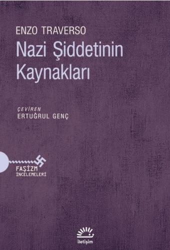 Nazi Şiddetinin Kaynakları