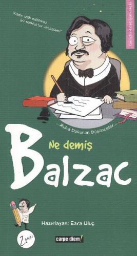 Ne Demiş Balzac