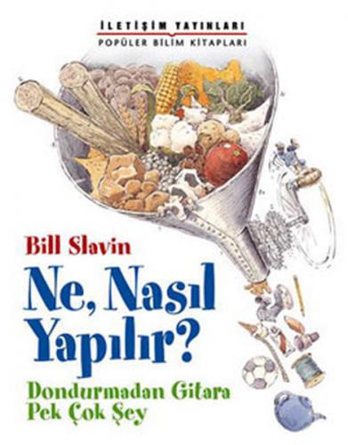 Ne, Nasıl Yapılır?