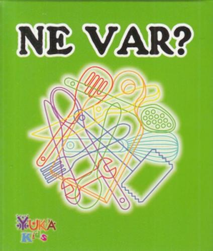 Ne Var?