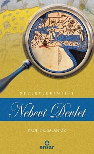 Nebevi Devlet (Devletlerimiz-1)