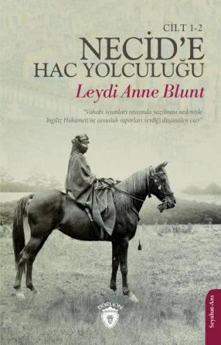 Necid’e Hac Yolculuğu Cilt 1-2