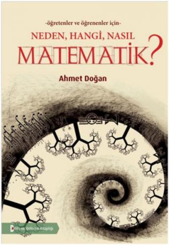 Neden, Hangi, Nasıl, Matematik?