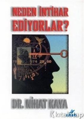 Neden İntihar Ediyorlar?