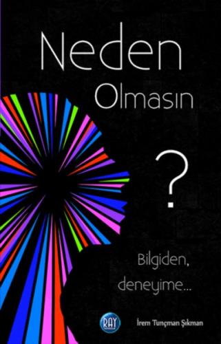 Neden Olmasın?