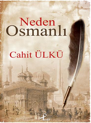 Neden Osmanlı