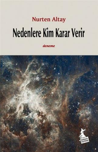 Nedenlere Kim Karar Verir