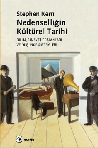 Nedenselliğin Kültürel Tarihi Bilim, Cinayet Romanları ve Düşünce Sist