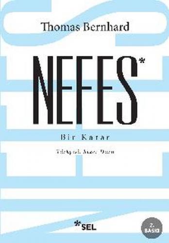 Nefes - Bir Karar