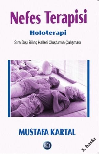 Nefes Terapisi - Holoterapi Sıra Dışı Bilinç Halleri Oluşturma Çalışma