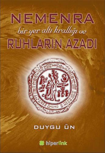 Nemenra Bir Yer Altı Krallığı ve Ruhların Azadı