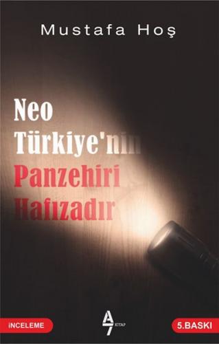 NeoTürkiye’nin Panzehiri Hafızadır