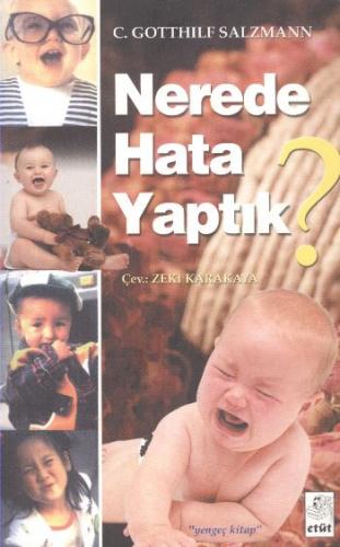 Nerede Hata Yaptık?