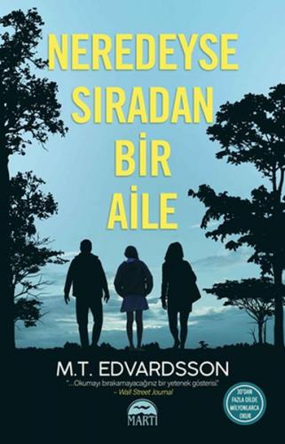 Neredeyse Sıradan Bir Aile