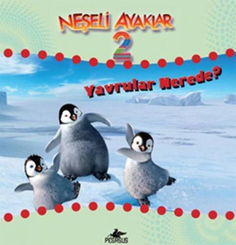 Neşeli Ayaklar 2 / Yavrular Nerede?