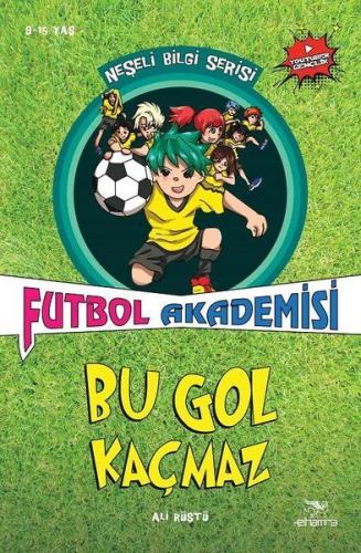 Neşeli Bilgi Serisi - Futbol Akademisi - Bu Gol Kaçmaz