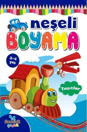 Neşeli Boyama - Taşıtlar 3-4 Yaş