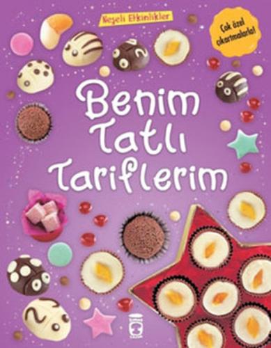 Neşeli Etkinlikler-Benim Tatlı Tariflerim