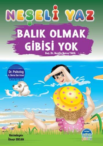 Neşeli Yaz - Balık Olmak Gibisi Yok