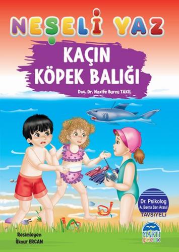 Neşeli Yaz - Kaçın Köpek Balığı