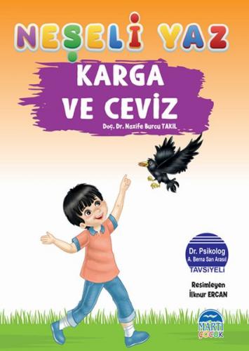 Neşeli Yaz - Karga ve Ceviz