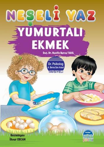 Neşeli Yaz - Yumurtalı Ekmek